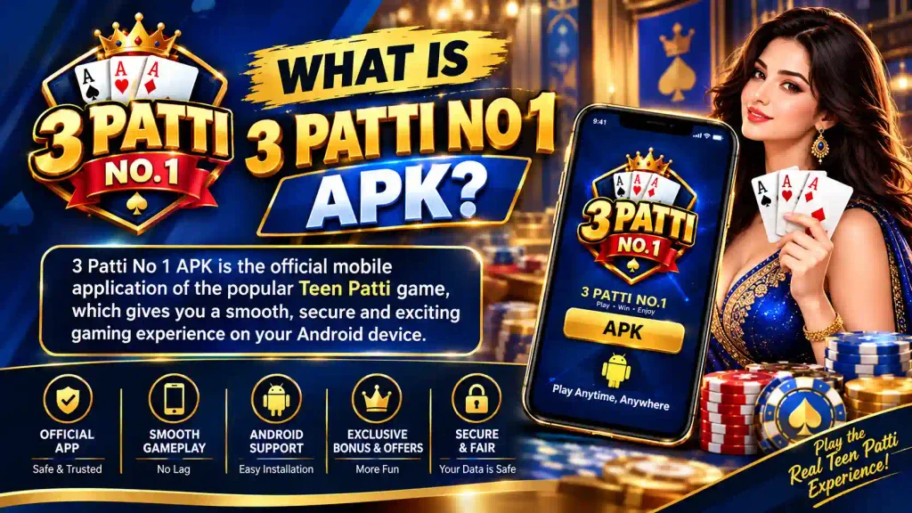 What Is 3 Patti No 1 APK